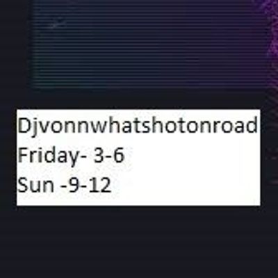 Dj Vonn whats hot on road