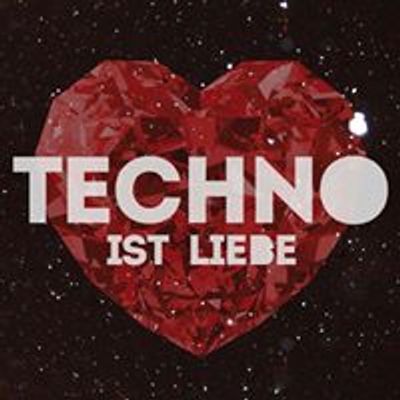 Techno ist Liebe