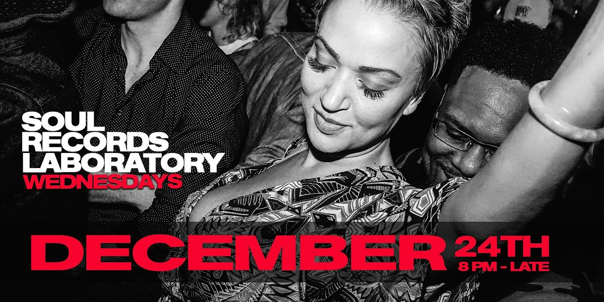 SRL Wednesdays - December 24th - Professa Prince x Dj Selly F