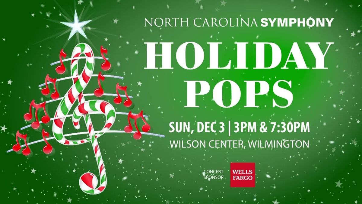 North Carolina Symphony - Holiday Pops at Martin Marietta Center for the Performing Arts - Memorial Auditorium