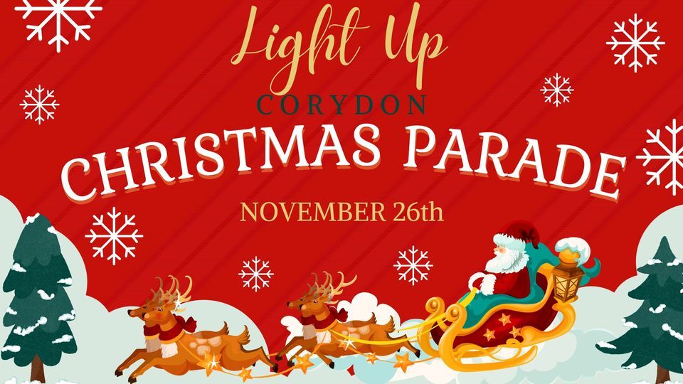 Light Up Corydon Parade Downtown Corydon November 26, 2022