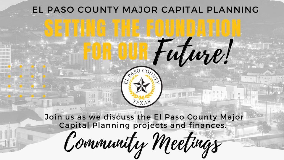 El Paso County Major Capital Planning Community Meeting (in person