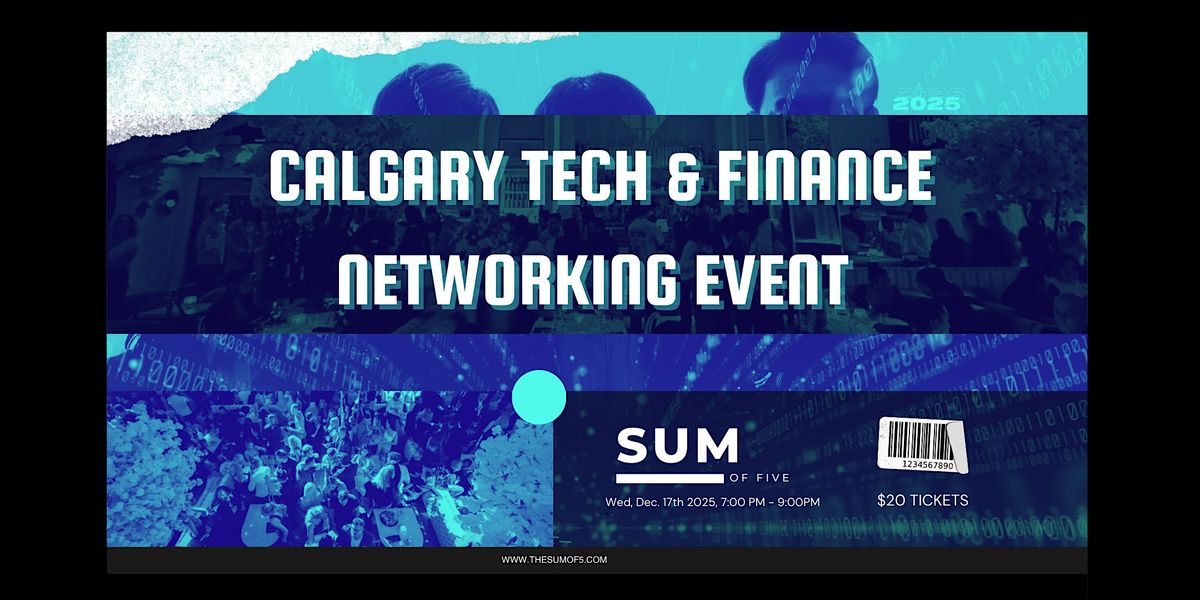 Calgary Tech & Finance Networking Event