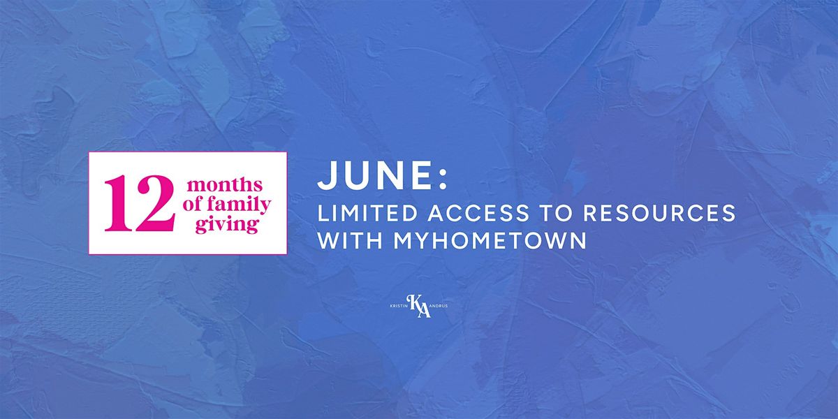June: Volunteer with MyHometown