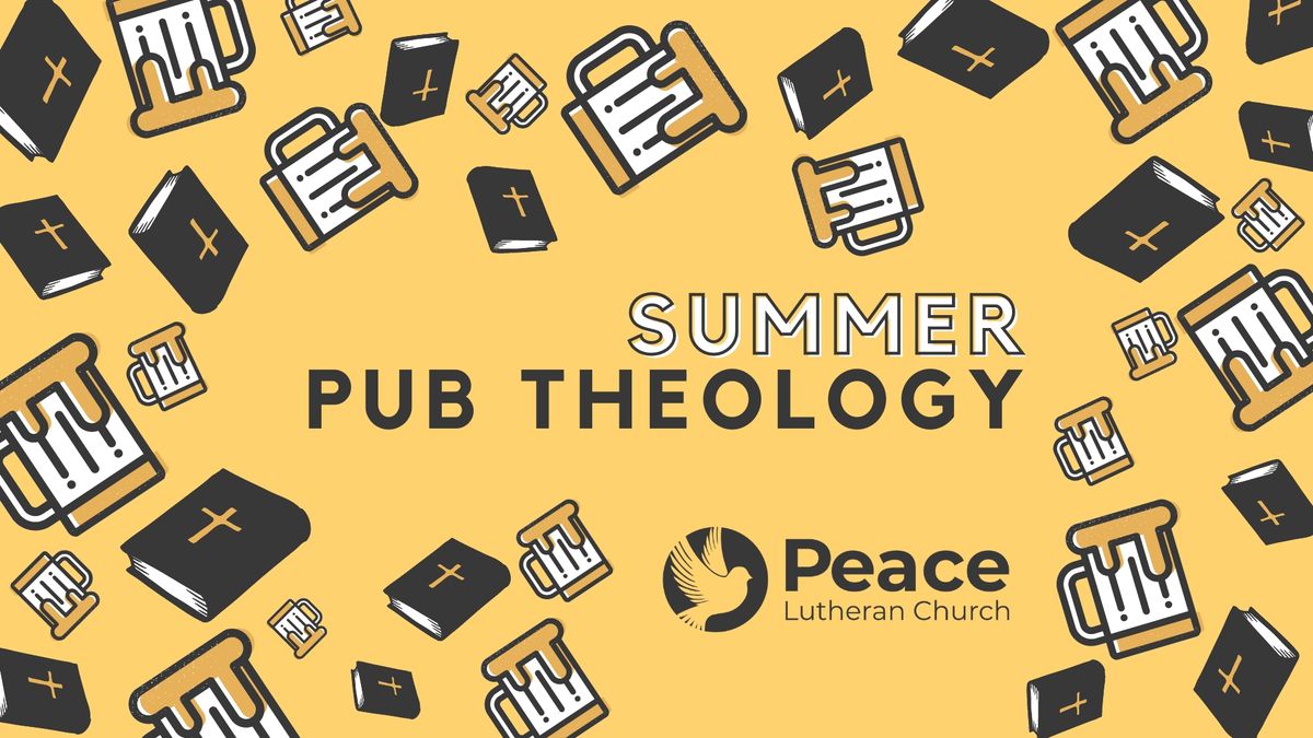 Summer Pub Theology | Remedy Brewing Company, Sioux Falls, SD | June 12 ...