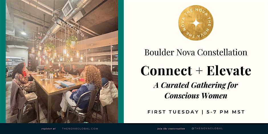 Boulder Nova Connect + Elevate: Vision with Intention