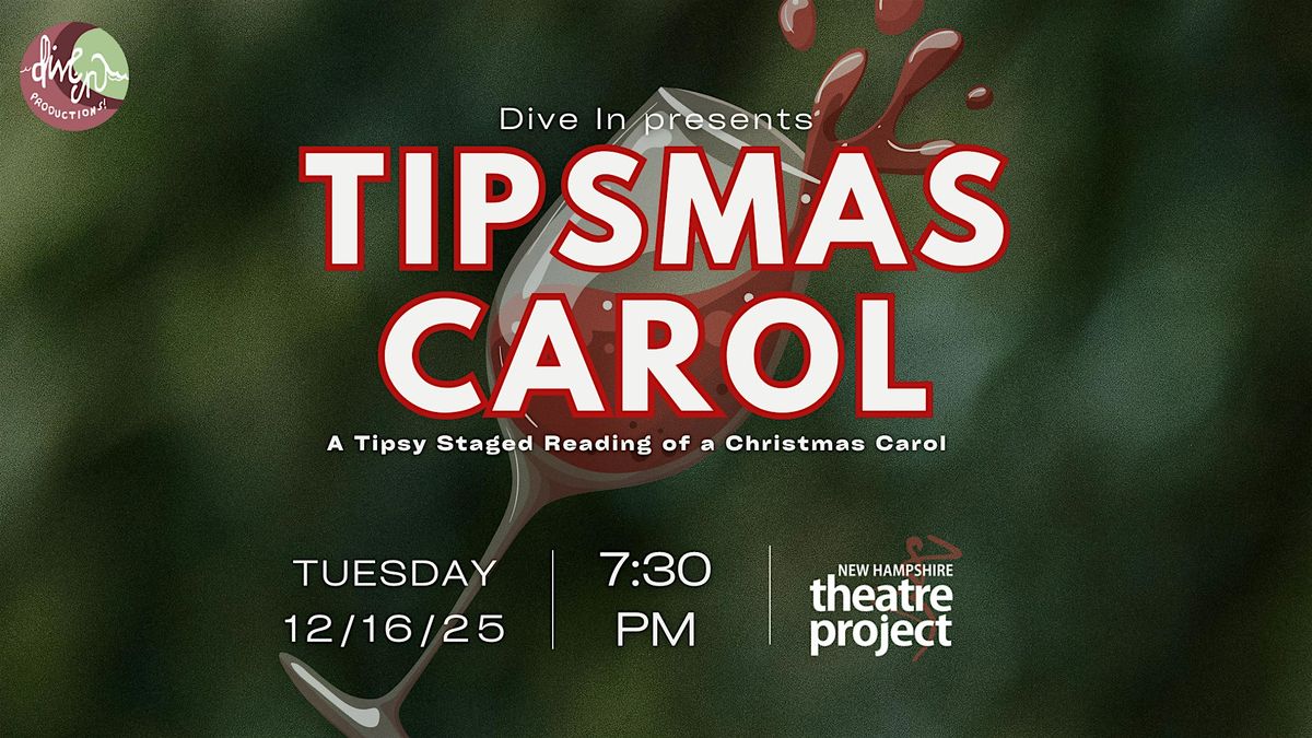 Dive In presents: Tipsmas Carol