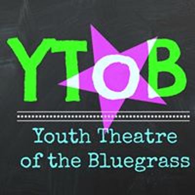 Youth Theatre of the Bluegrass