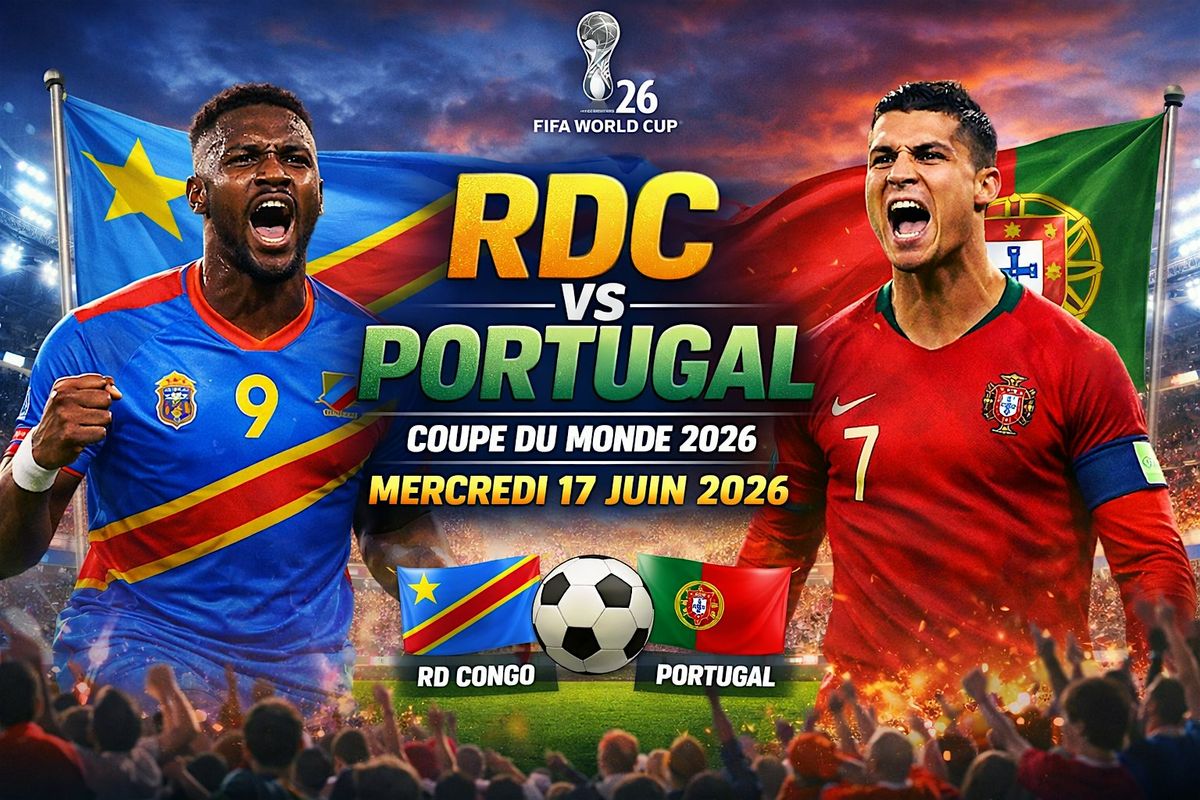 MONDIALE 2026_MATCH RDC-PORTUGAL at 1 Av. du Bois de l'Épine, Évry ...