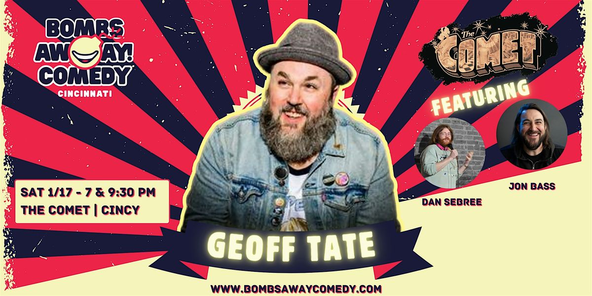 Comedy At The Comet | GEOFF TATE
