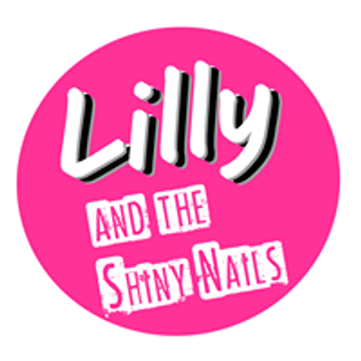 Lilly and the Shiny Nails