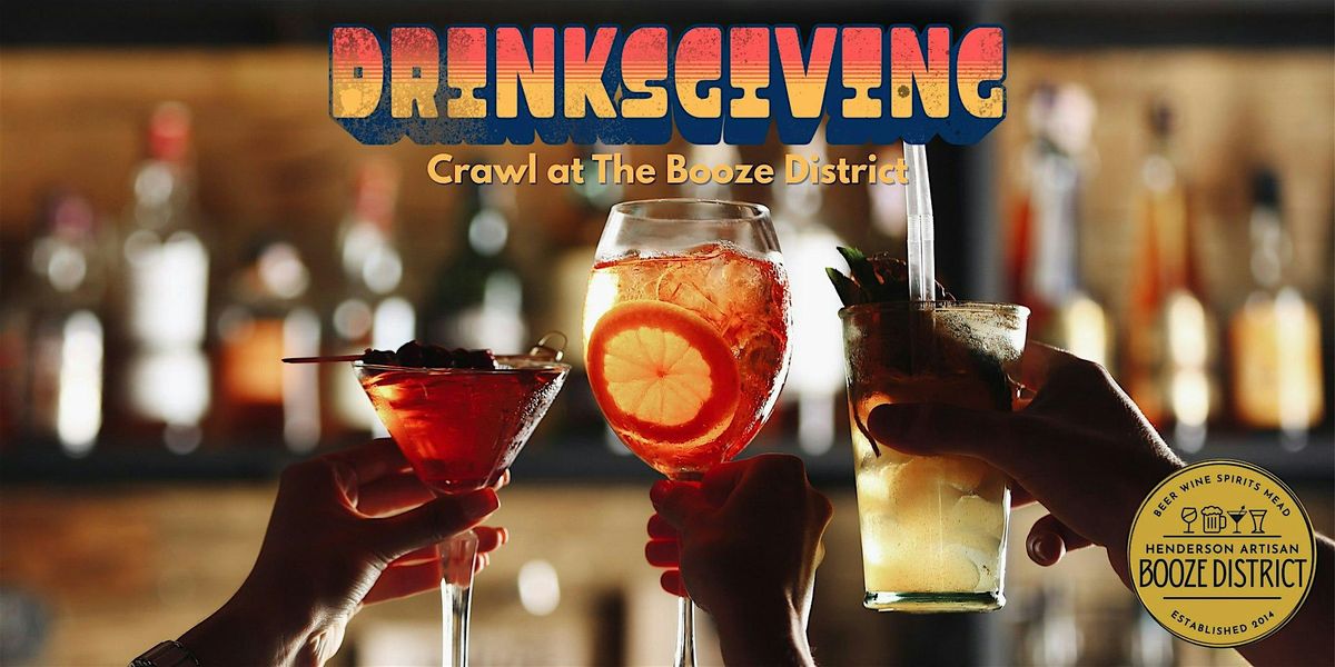 Drinksgiving Crawl at the Henderson Booze District