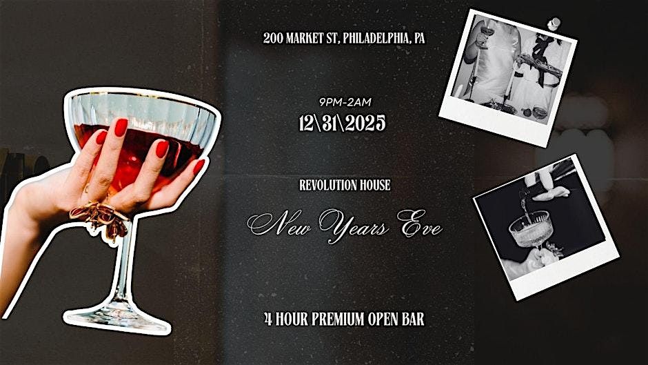 Revolution House NYE 26 Philly
