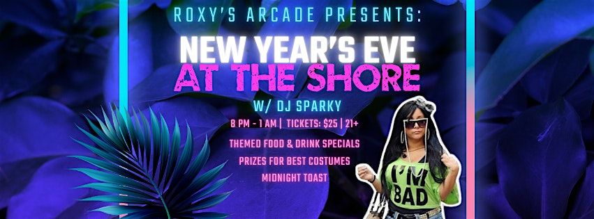 NEW YEAR'S EVE AT THE SHORE