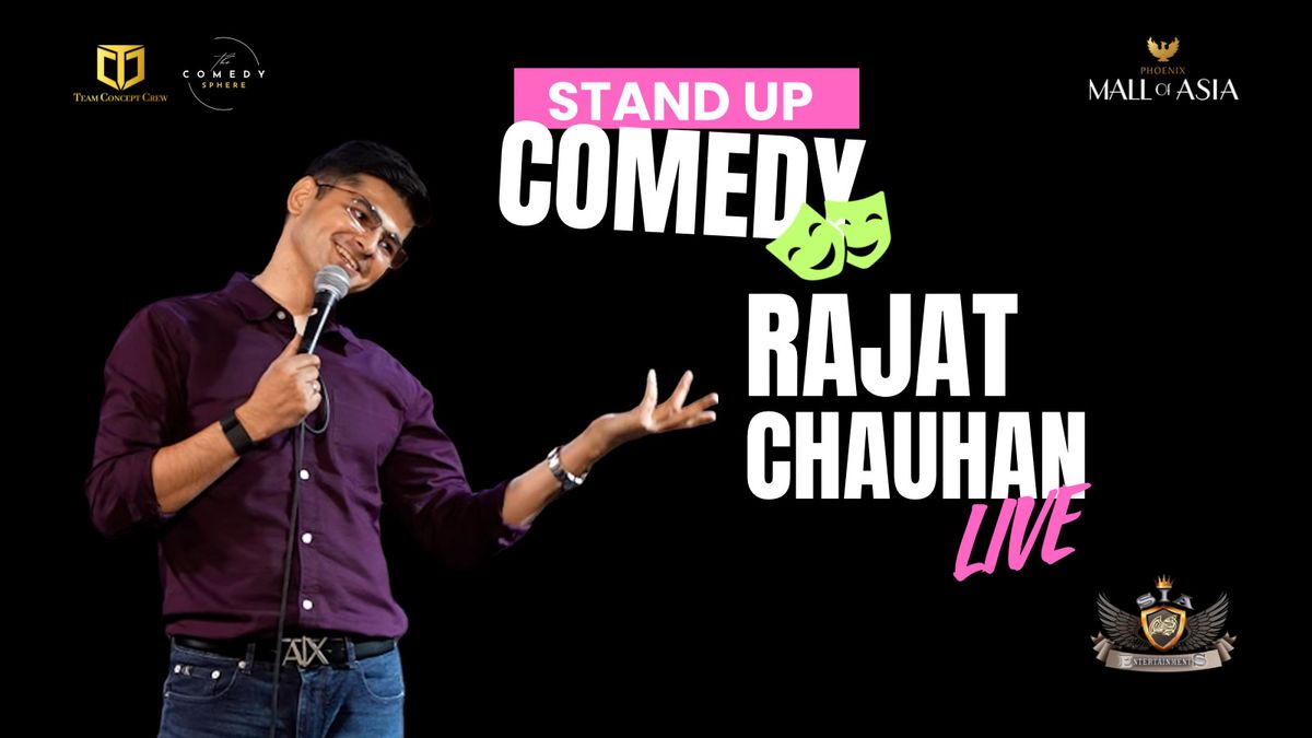 Rajath Chauhan Stand-Up Comedy