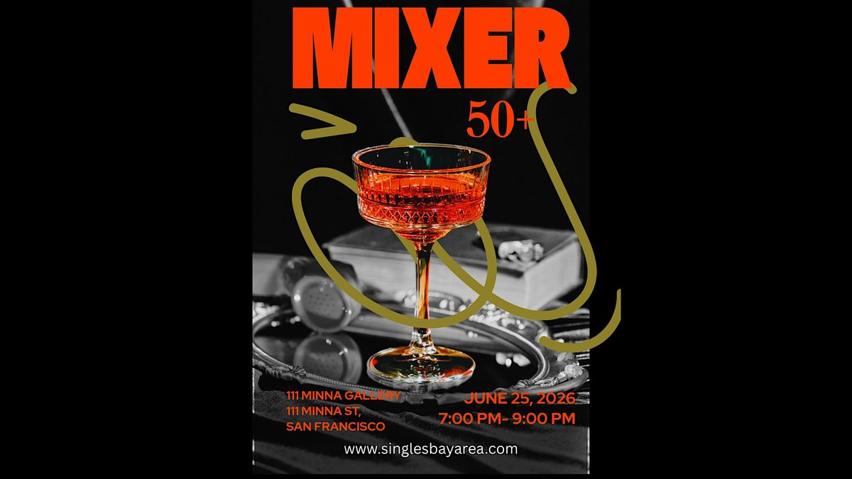 50+ MIXER AT MINNA GALLERY