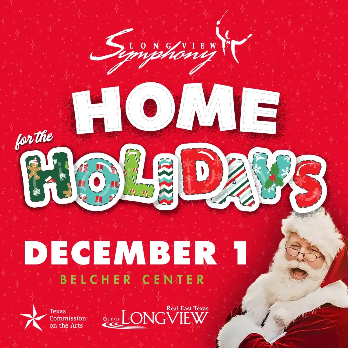 Longview Symphony Orchestra - Home for the Holidays at Belcher Center