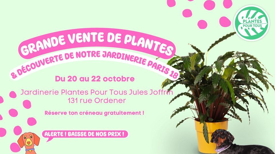 Grande Vente de Plantes - Paris 18