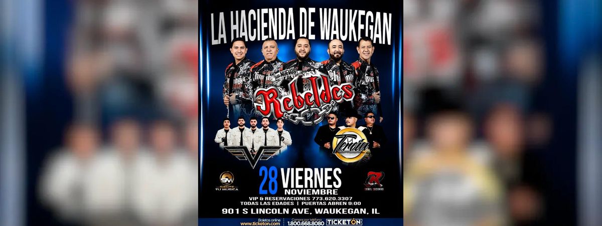 LOS NUEVOS REBELDES, LA TERCIA & MAS