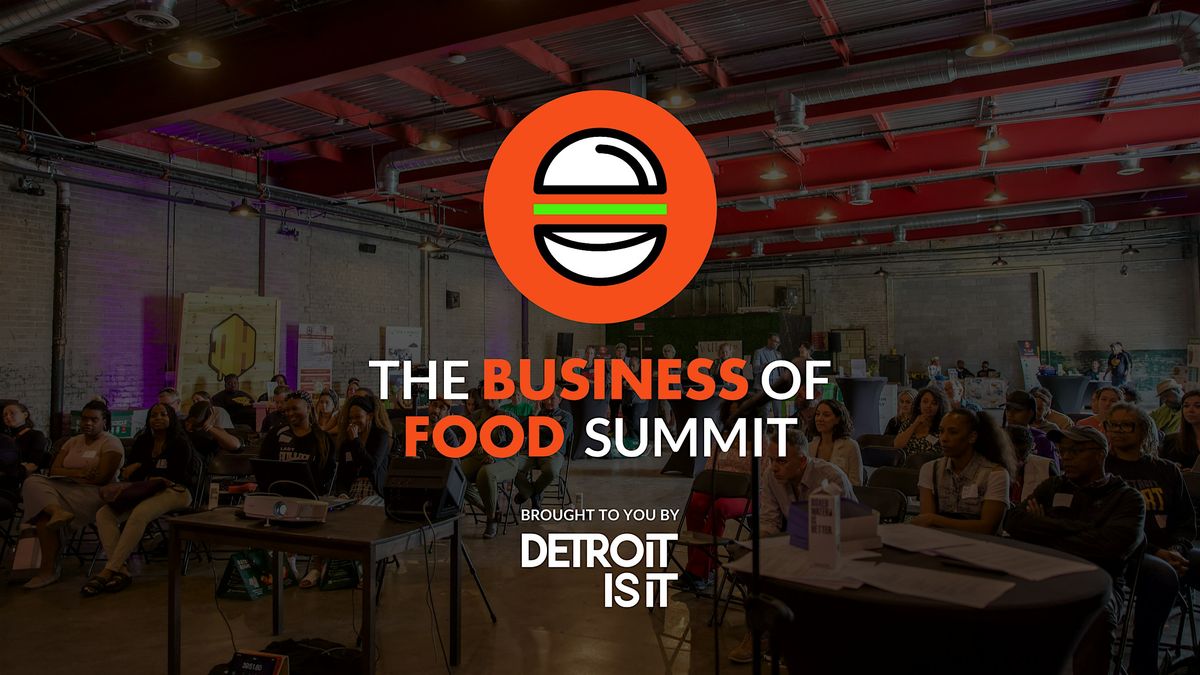 Business of Food Summit