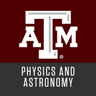 Texas A&M Physics and Astronomy