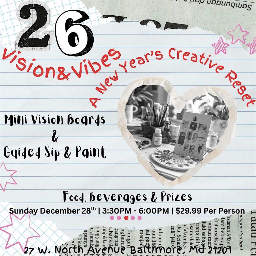 Vision and Vibes: A New Year's Creative Reset