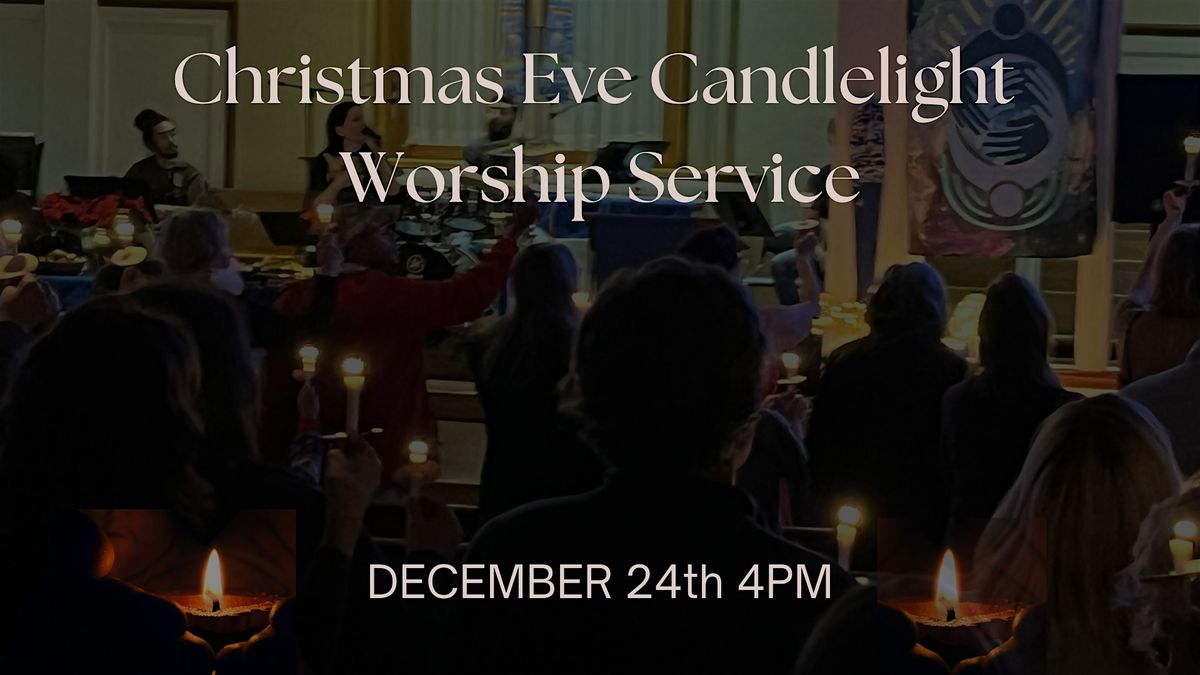 Candlelight Christmas Eve Worship