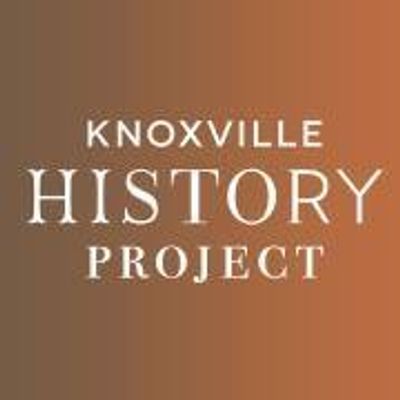 The Knoxville History Project