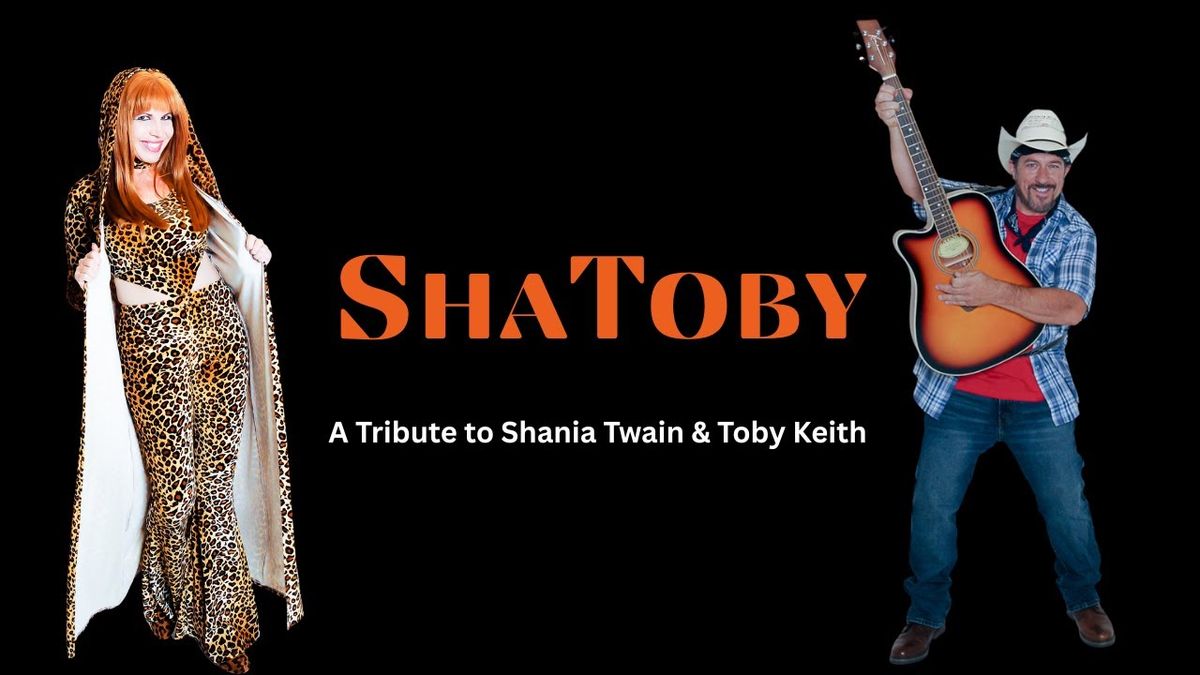 Shatoby - A Tribute to Shania Twain & Toby Keith