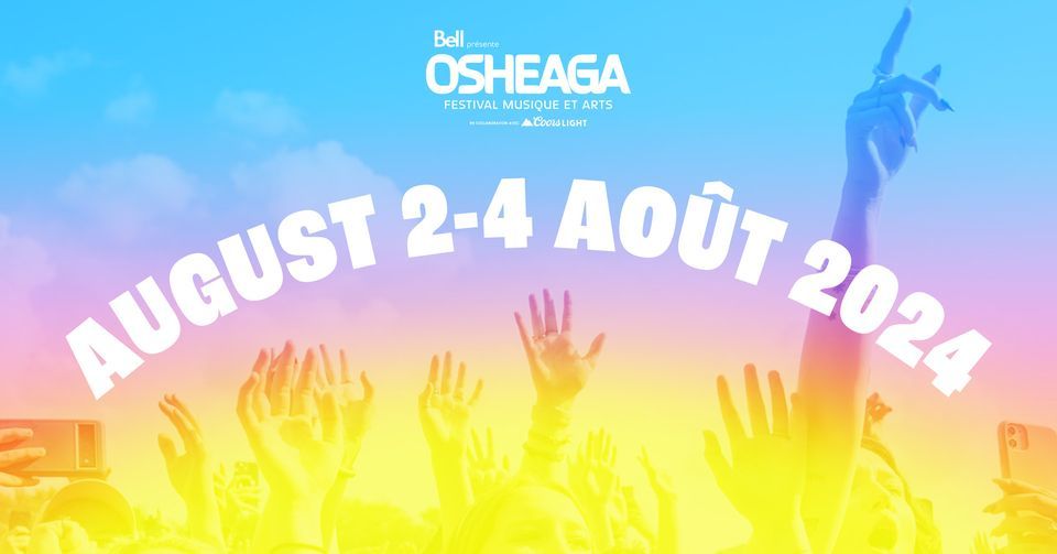 OSHEAGA 2024 Parc JeanDrapeau, Montreal, QC August 2 to August 4