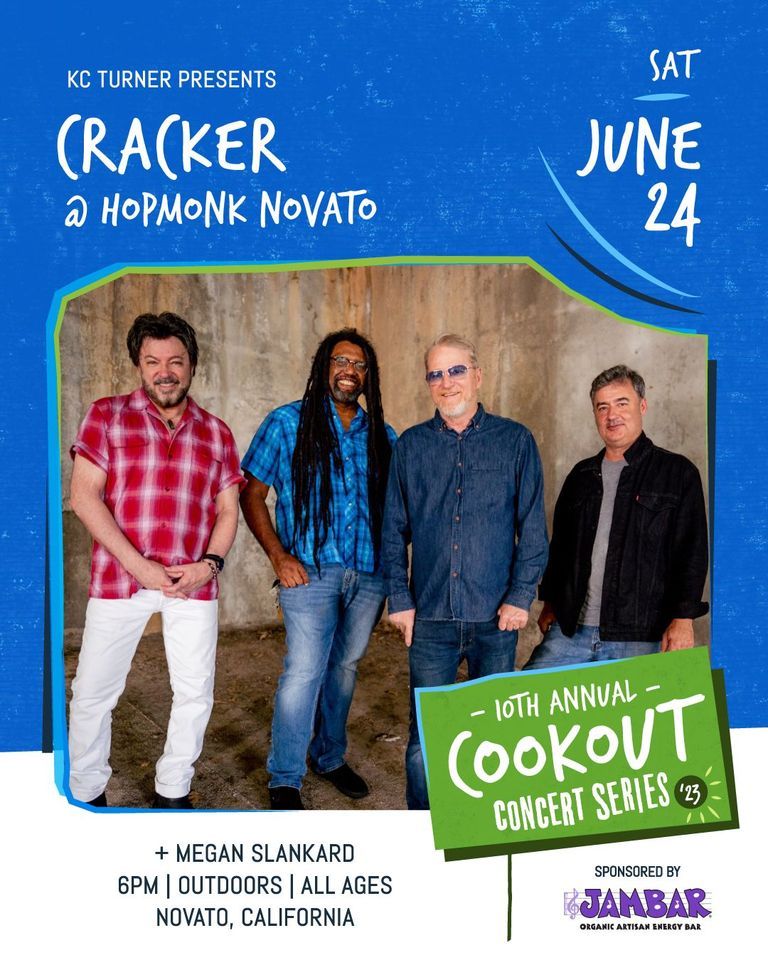 Cracker (Cookout Concert Series) at HopMonk Novato HopMonk Tavern