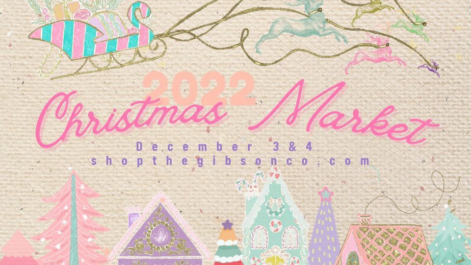 Bbcamerica Schedule Christmas 2022 2022 Christmas Market The Gibson Co., Cumming, GA December 3, 2022