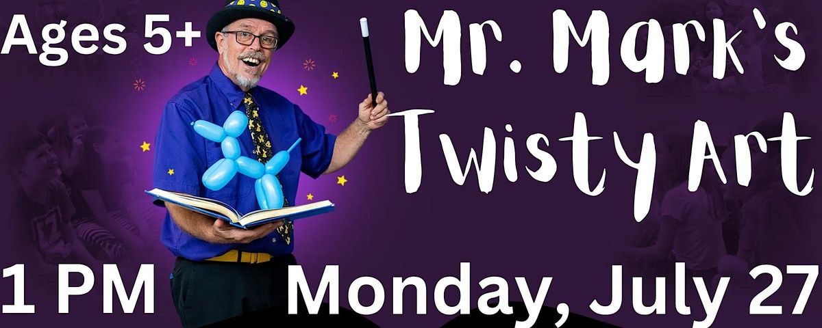Mr. Mark's Twisty Art