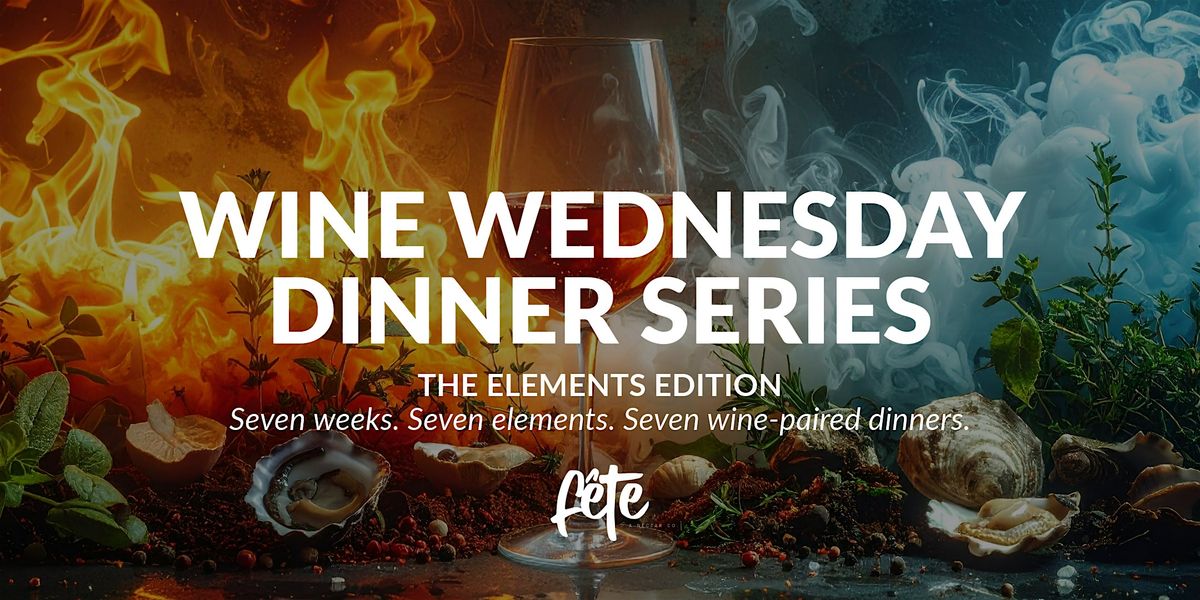 Wine Wednesday Dinner Series - Winter 2026
