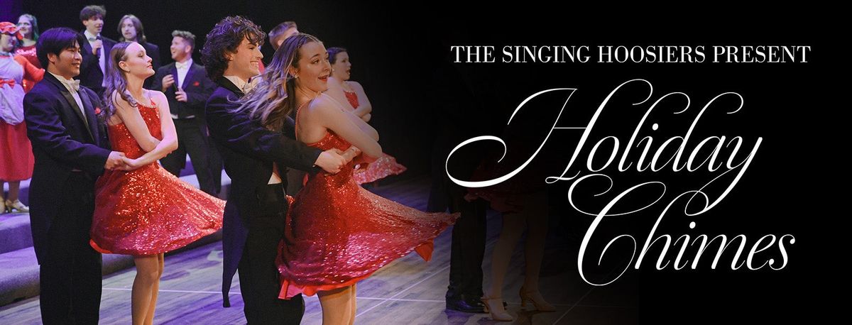 The Singing Hoosiers: Holiday Chimes
