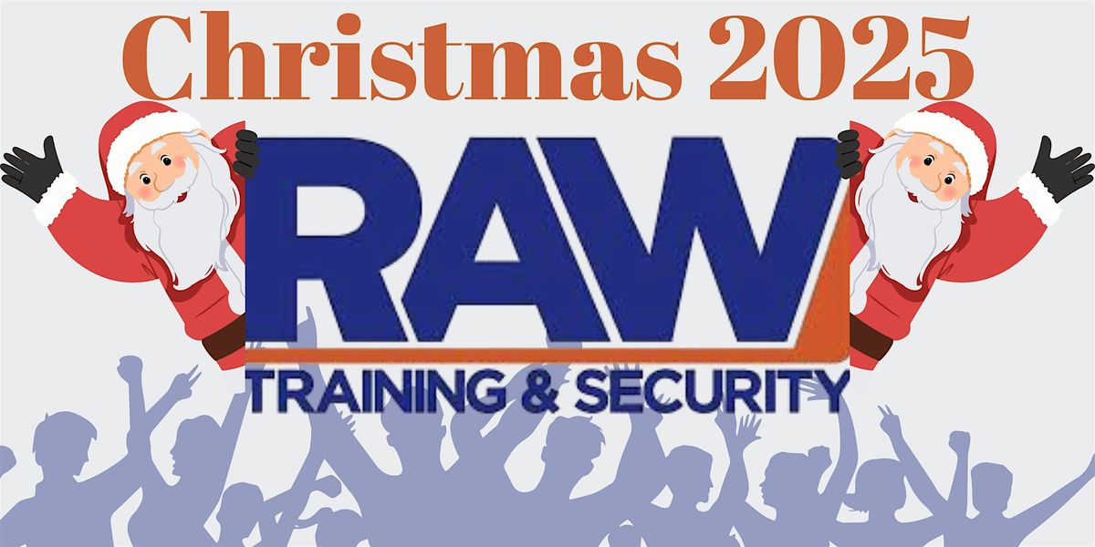 RAW Training & Security \u2013 Christmas Party 2025