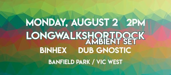 Wonderment 2021 Banfield Park With Longwalkshortdock Ambient Set Binhex And Dub Gnostic Banfield Park Sooke Bc August 2 2021