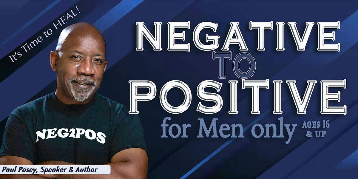 Negative to Positive: Ground Zero