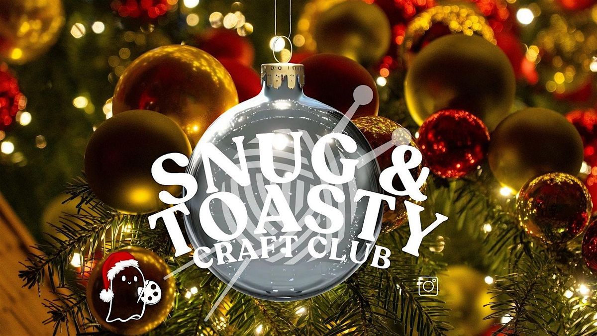 Snug and Toasty Christmas Crafternoon