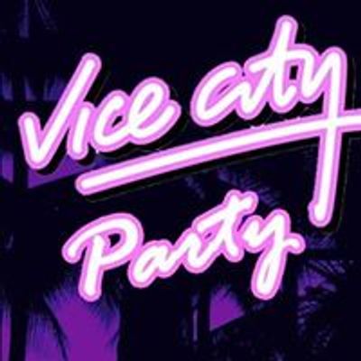 Vice City Party