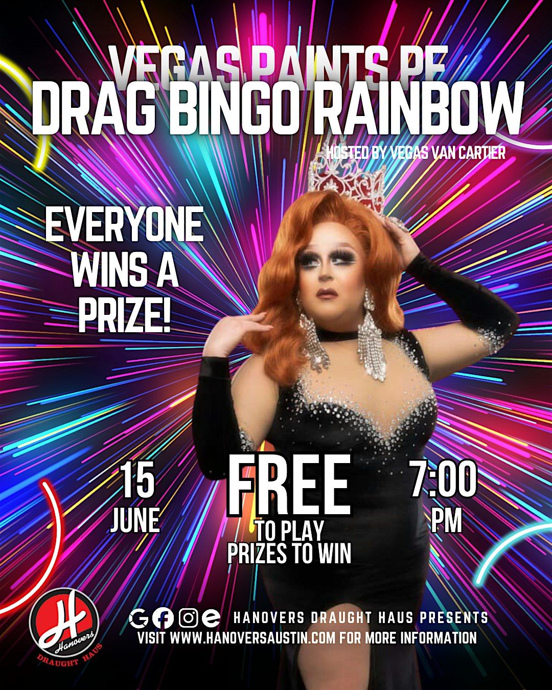 Paint Drag Bingo Rainbow @ Hanovers Pflugerville