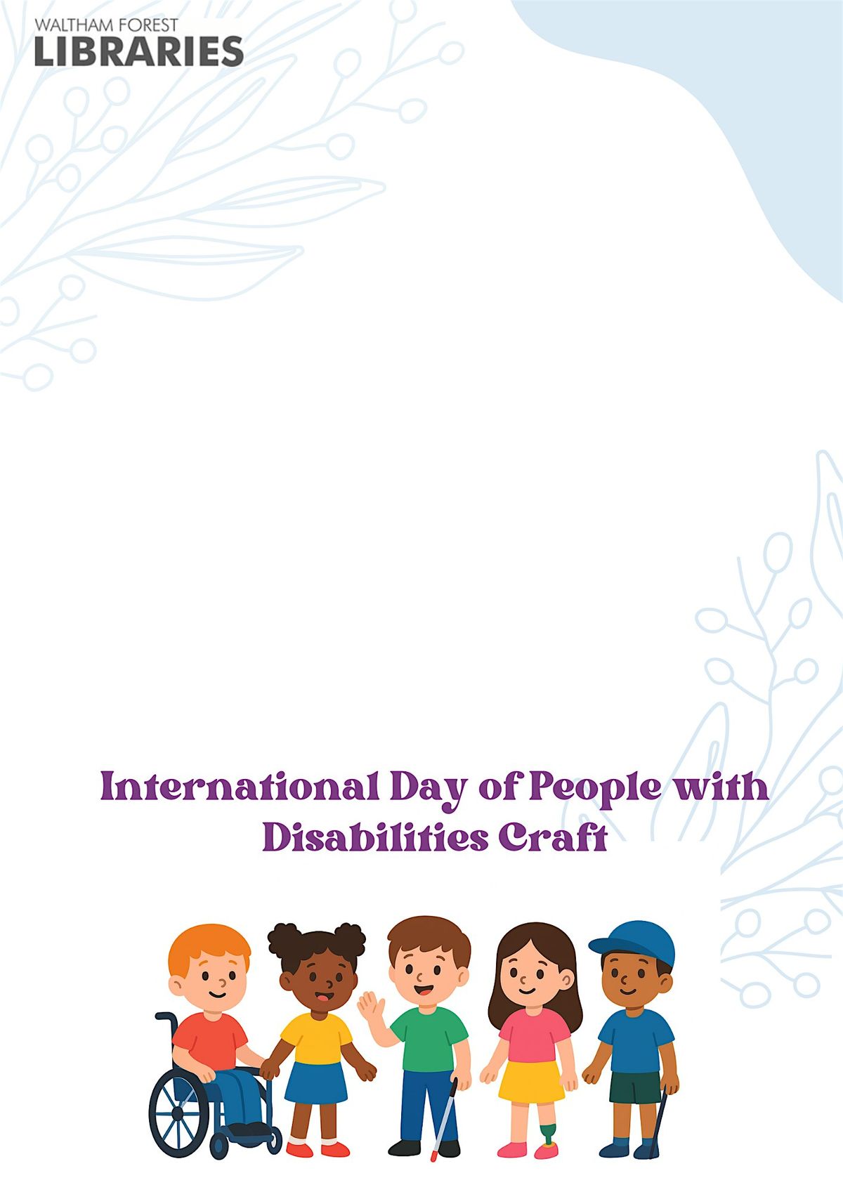 International Day of People With Disabilities Kid's @ Higham Hill library