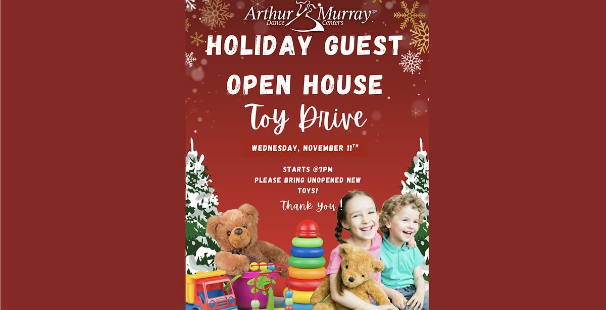 Toy Drive Open House!
