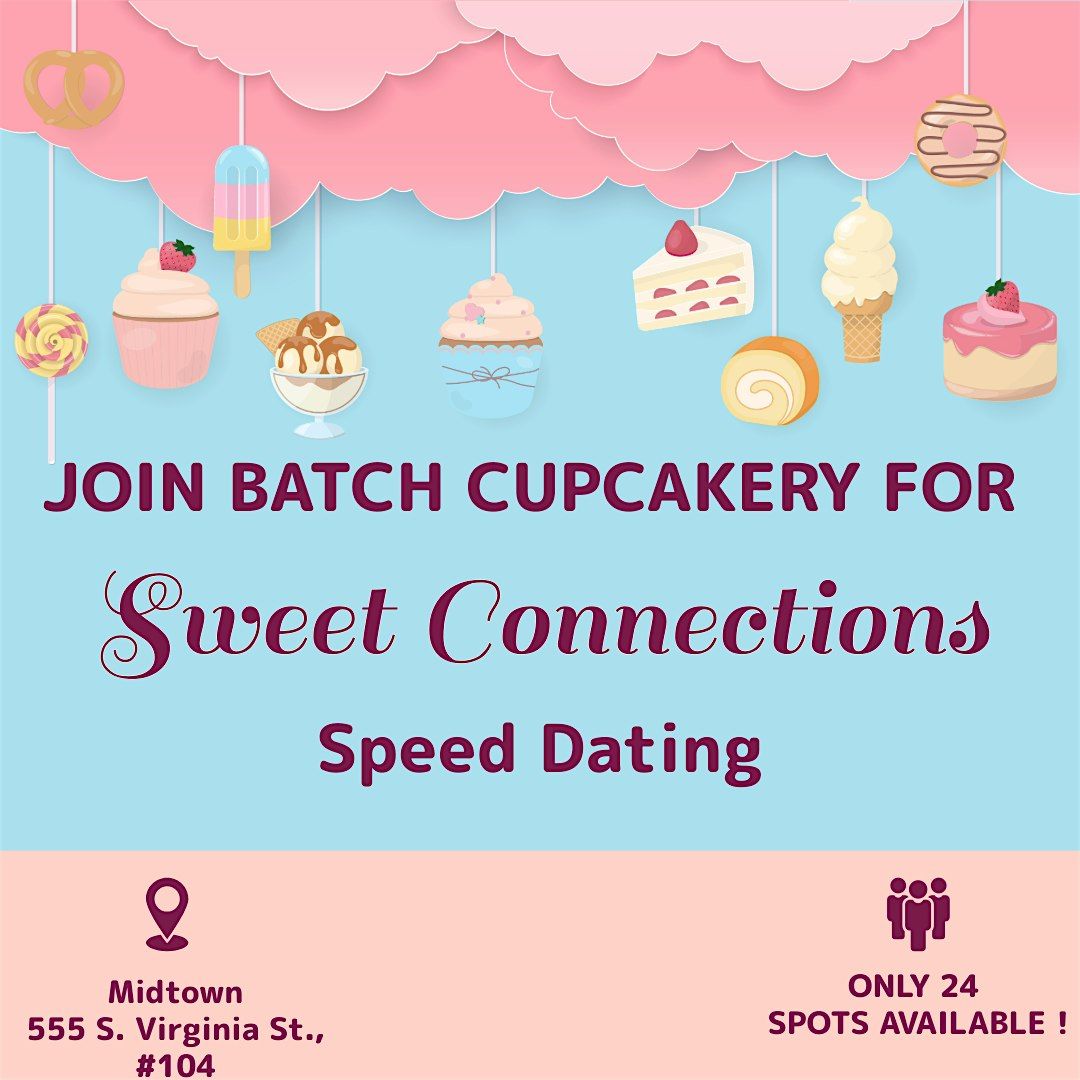 "Sweet Connections" Speed Dating (40s\/50s\/60s)