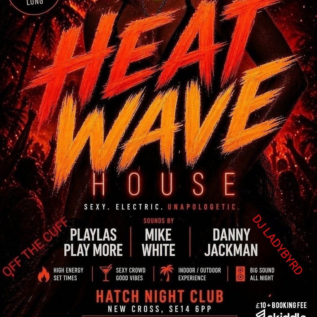 Heat Wave