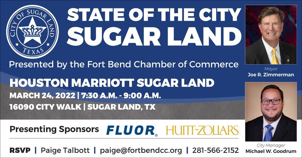 2022 State of the City Sugar Land | Houston Marriott Sugar Land | March