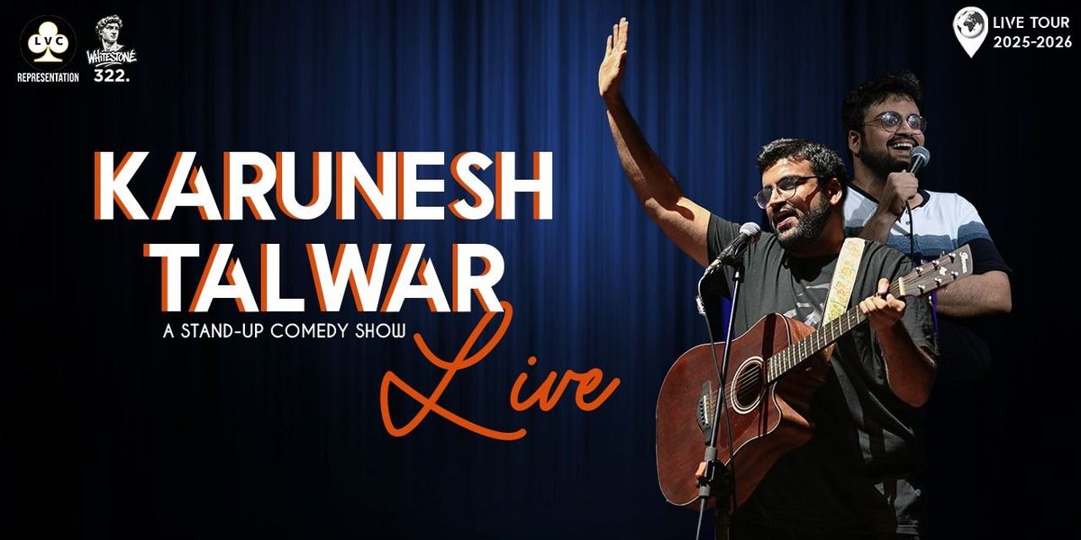 Karunesh Talwar Live 2025