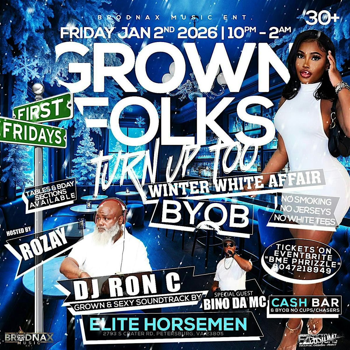 Brodnax Music Ent 1st Friday @ The Horsemen "GROWN FOLKS TURN UP TOO"