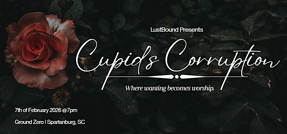 LustBound Presents - Cupid's Corruption