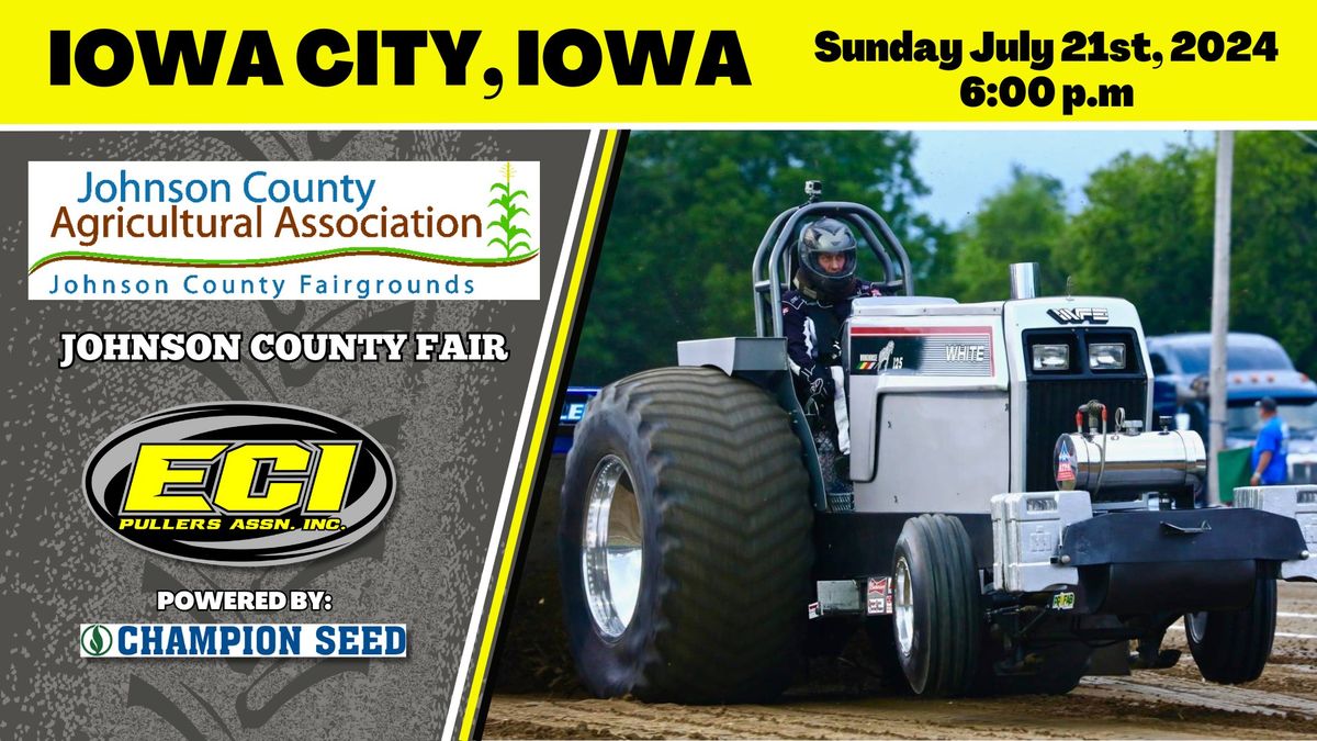 ECIPA Truck & Tractor Pull Iowa City, IA 2024 Johnson County